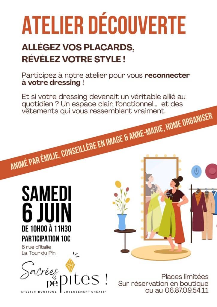 Affiche de l'atelier découverte : Reconnectez-vous à votre dressing. Illustration d'un dressing organisé et conseils en image par Anne-Marie et Émilie à La Tour du Pin.
